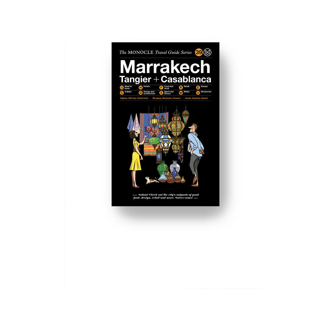 Monocle Travel Guide: Marrakech